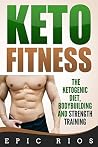 Keto Fitness: The...