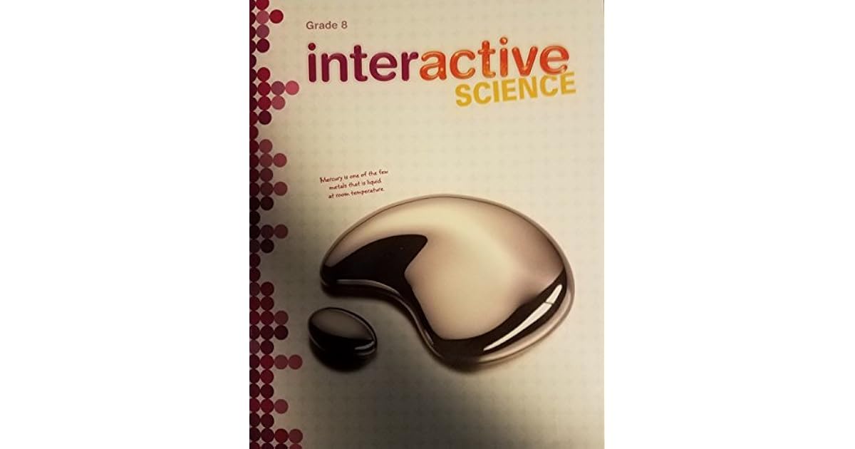 INTERACTIVE SCIENCE GRADE 8 by Pearson Learning