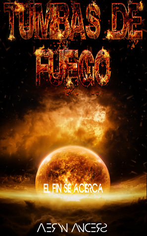 Tumbas de Fuego (Kindle Edition)