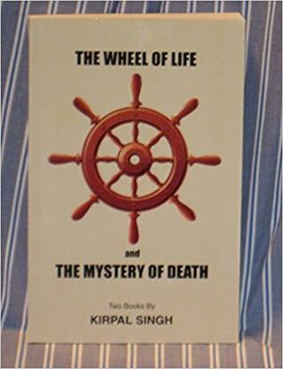The wheel of life & The mystery of death
