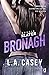 Bronagh (Bracia Slater, #1.5)