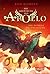 Die dunkle Prophezeiung (Die Abenteuer des Apollo #2)
