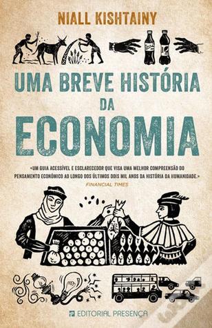 Uma Breve História da Economia