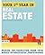 Your 1st Year in Real Estate: Making the Transition from Total Novice to Successful Professional