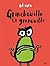 Grinchouille la grenouille