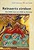 Reinaerts streken: Van 2000 voor tot 2000 na Christus