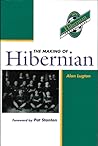 The making of Hibernian (v. 1)