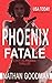 Phoenix Fatale