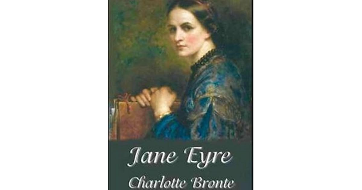 Jane Eyre An Autobiography by Charlotte Brontë