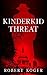 Kinderkid Threat (Threat Se...