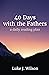 40 Days with the Fathers (R...