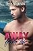 Away from Me