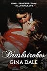 Brushstrokes by Gina Dale Brushstrokes by Gina Dale