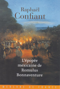 L'Épopée mexicaine de Romulus Bonnaventure (Paperback)