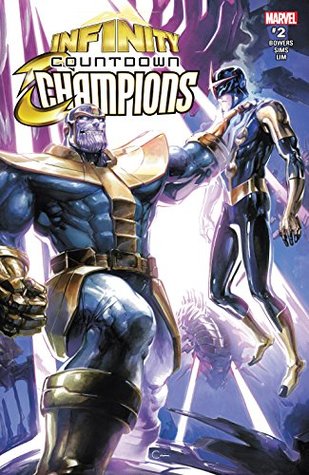 Infinity Countdown: Champions #2 (Kindle Edition)