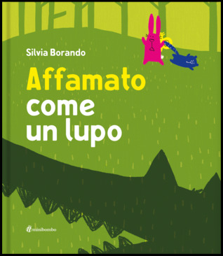 Affamato come un lupo (Hardcover)