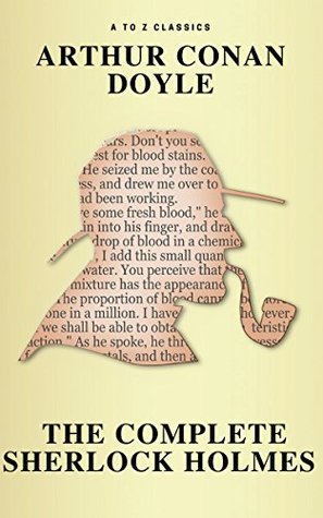 Sherlock Holmes: The Complete Collection