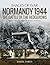 Normandy 1944: The Battle o...