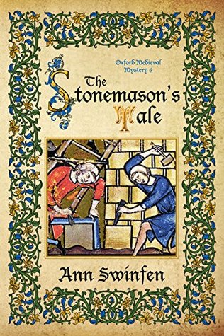 The Stonemason's Tale (Oxford Medieval Mysteries #6)