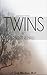 TWINS: A Sarah Thibodeaux M...