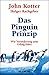 Das Pinguin-Prinzip by John P. Kotter