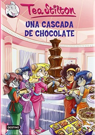 Una cascada de chocolate / Disfruta del tiempo libre con el Club de Tea (Hardcover)