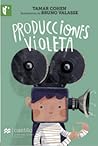 Producciones Violeta by Tamar Cohen Producciones Violeta by Tamar Cohen