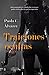 Traiciones ocultas: Una doble vida, un crimen y una verdad imposible de callar (Luces y Sombras) (Spanish Edition)