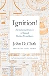 Ignition!: An Inf...