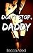 Don't Stop Daddy: An Erotic...