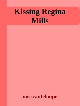 Kissing Regina Mills (ebook)