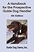 A Handbook for the Prospective Guide Dog Handler: 4th Edition