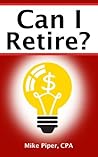 Can I Retire?: Ho...