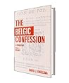 The Belgic Confes...