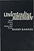 Understanding Agency by S Barry Barnes