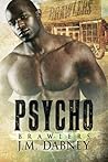 Psycho by J.M. Dabney