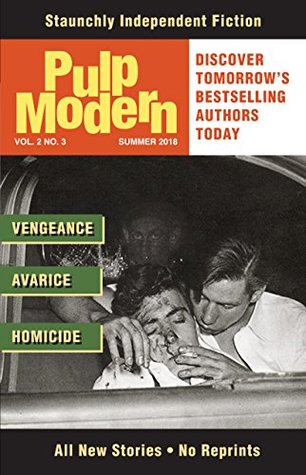 Pulp Modern: Volume Two, Issue Three (Kindle Edition)