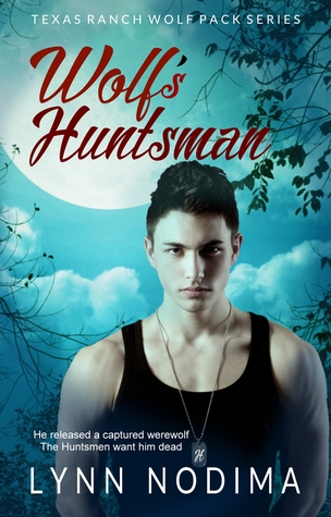 Wolf's Huntsman (Texas Ranch Wolf Pack #4)