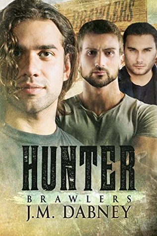 Hunter (Brawlers #4)