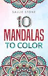 10 Mandalas To Color
