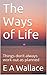 The Ways of Life: Things don’t always work out as planned (Stories Book 1)