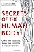 Secrets of the Human Body