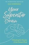 Your Superstar Brain