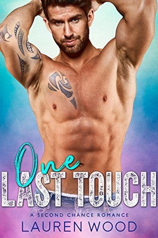 One Last Touch (Kindle Edition)