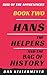 Hans, the Helpers and the Bag of History by Dan Kellermeyer