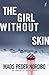 The Girl without Skin (Matthew Cave Thriller #1) by Mads Peder Nordbo