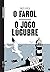 O Farol / O Jogo Lúgubre