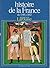 Histoire de la France 2: Dynasties et révolutions, de 1348 à 1852