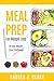 Meal Prep For Weight Loss: ...