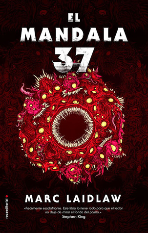 Portada de El mandala 37, de Marc Laidlaw